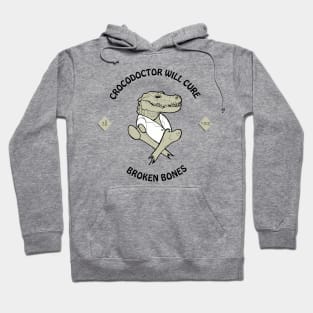 Croco doctor will cure all you broken bones Hoodie